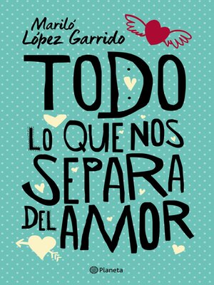 cover image of Todo lo que nos separa del amor